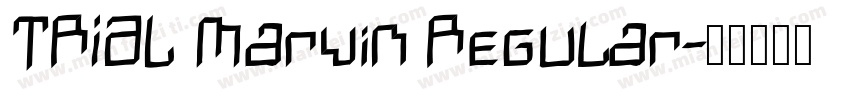 TRIAL Marvin Regular字体转换
